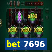 bet 7696